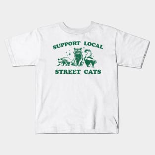 Support Your Local Street Cats Graphic T-Shirt, funny raccoon meme shirt, Vintage Raccoon T Shirt, Nostalgia Kids T-Shirt